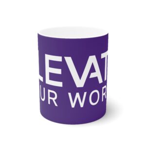 ELEVATE Your World Mug